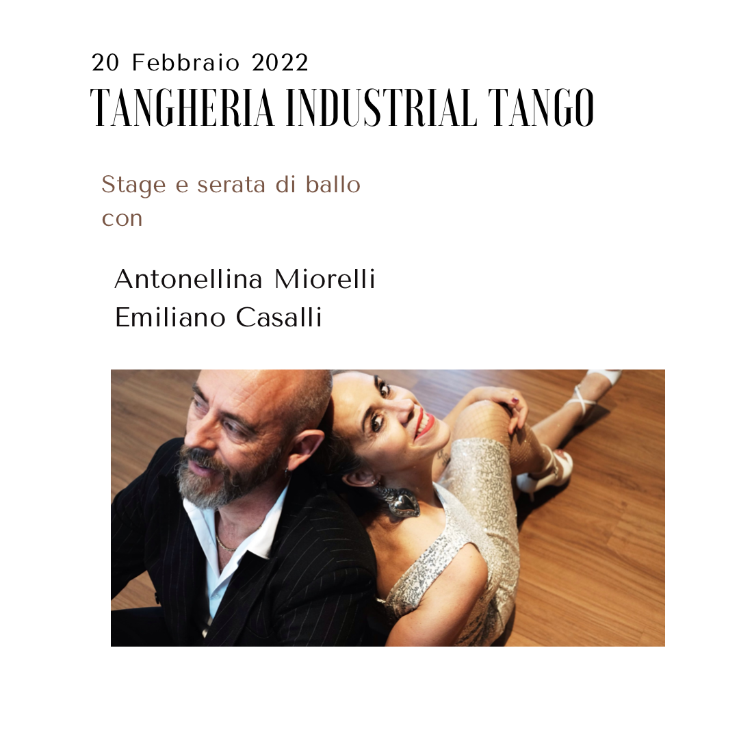 Tangheria Industrial Tango – stage e serata